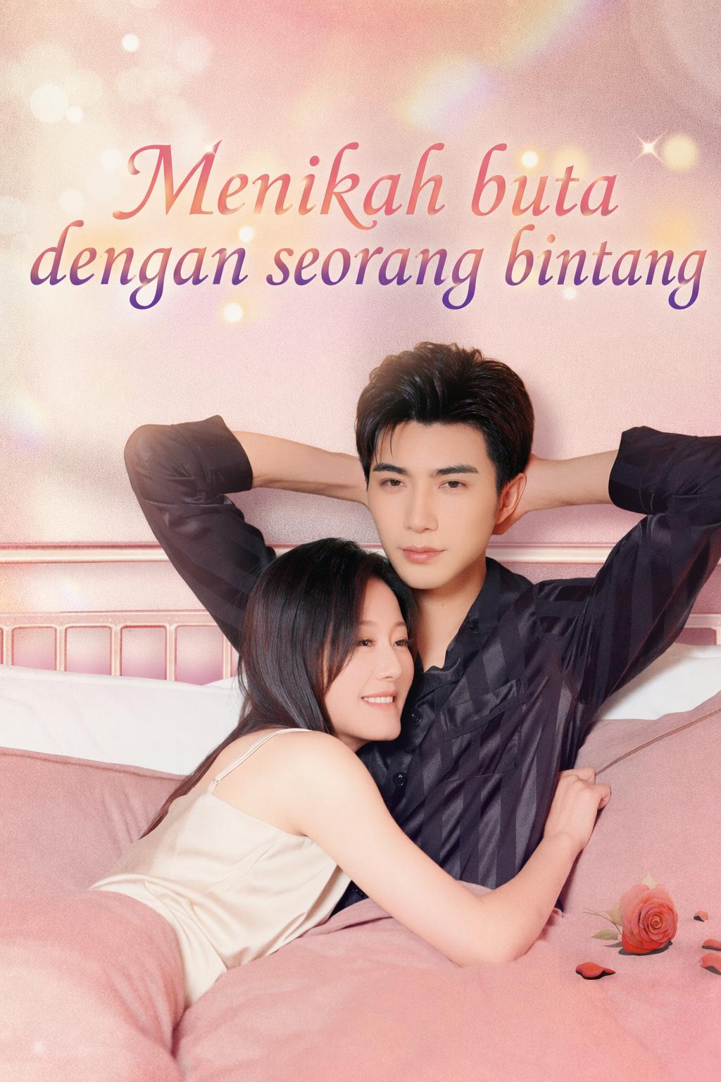 Menikah buta dengan seorang bintang