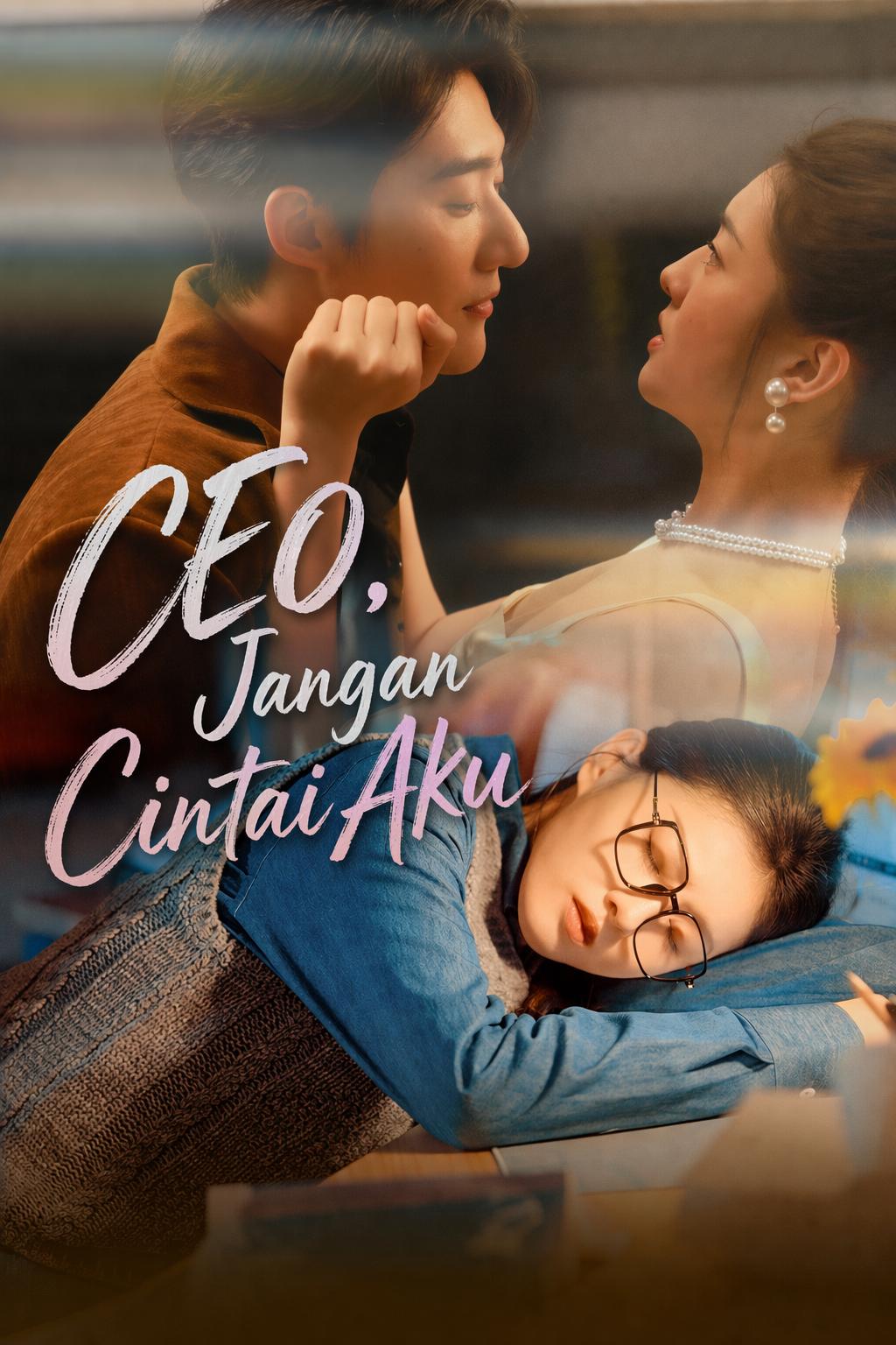 CEO, Jangan Cintai Aku