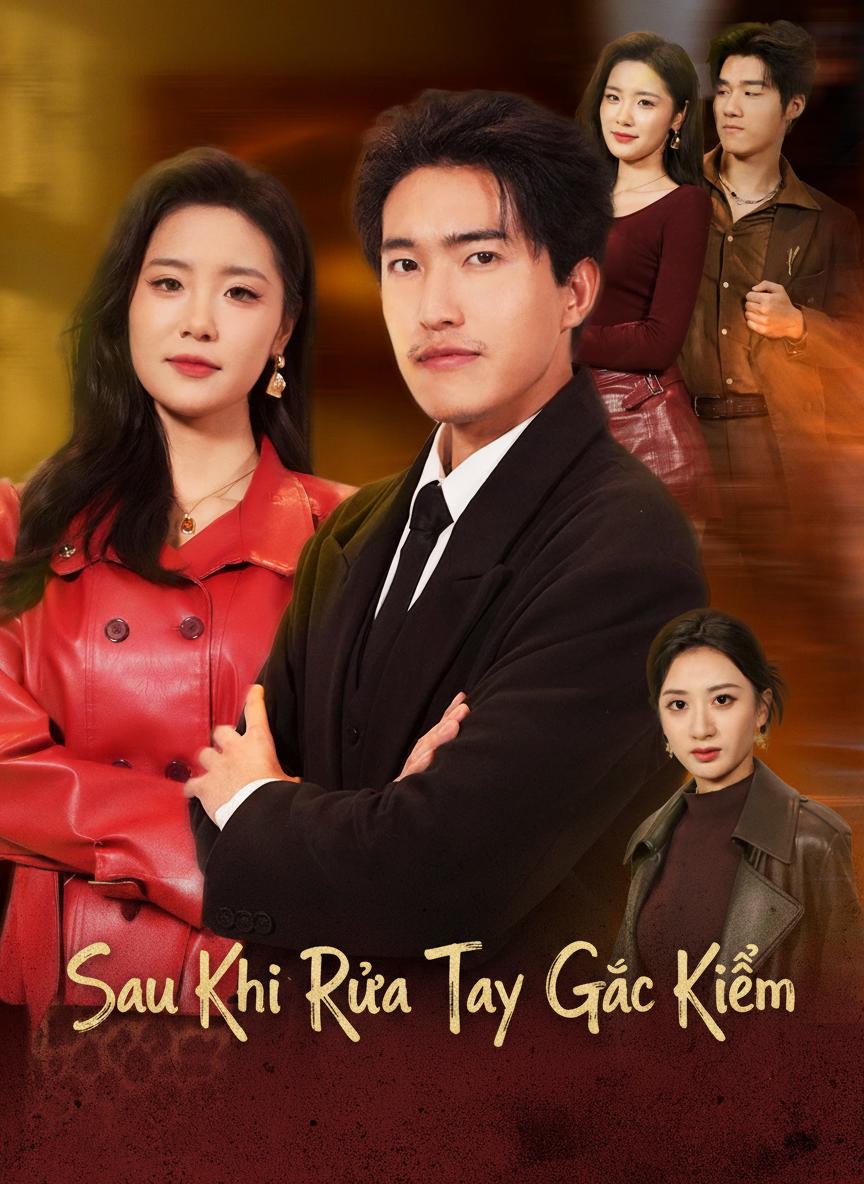 Sau Khi Rửa Tay Gác Kiếm