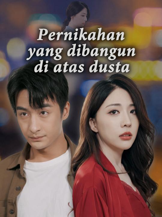 Pernikahan yang dibangun di atas dusta
