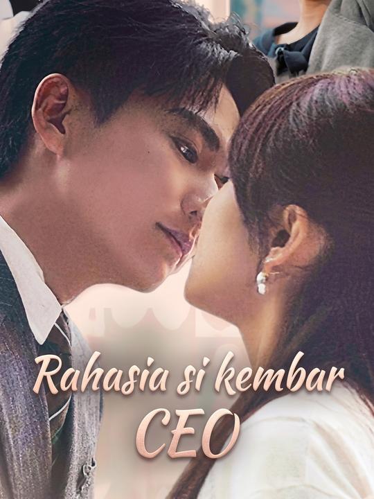 Rahasia si kembar CEO