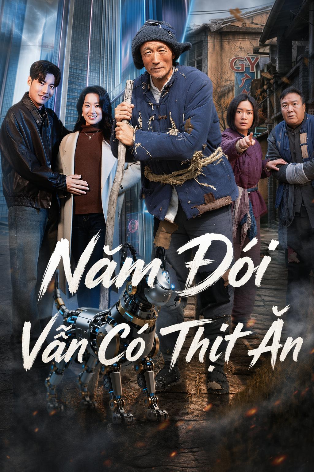 Năm Đói Vẫn Có Thịt Ăn