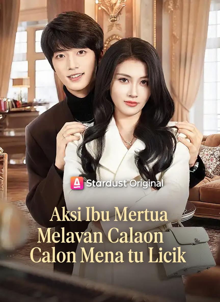 Aksi Ibu Mertua Melawan Calon Menantu Licik