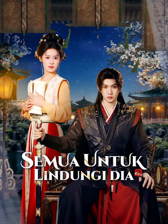 Semua untuk lindungi dia