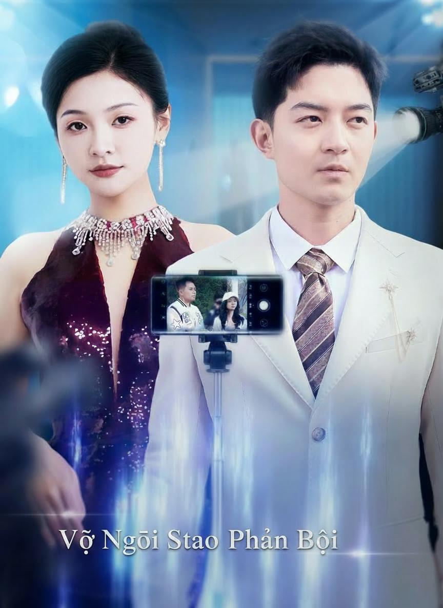 Vợ Ngôi Sao Phản Bội