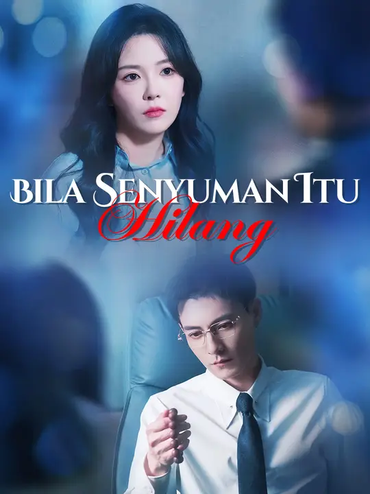 Bila Senyuman Itu Hilang