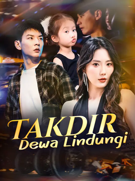 Takdir Tuhan Melindungi