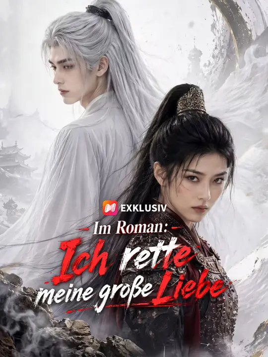 Im Roman: Ich rette meine große Liebe