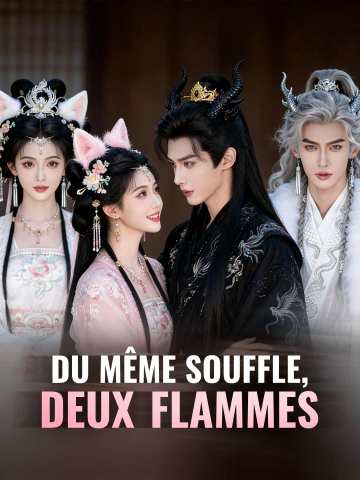Du même souffle, deux flammes