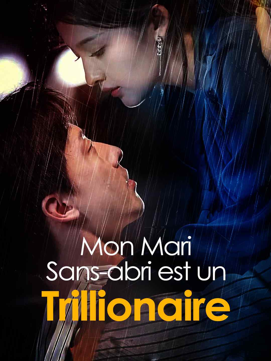 Mon Mari Sans-abri est un Trillionaire