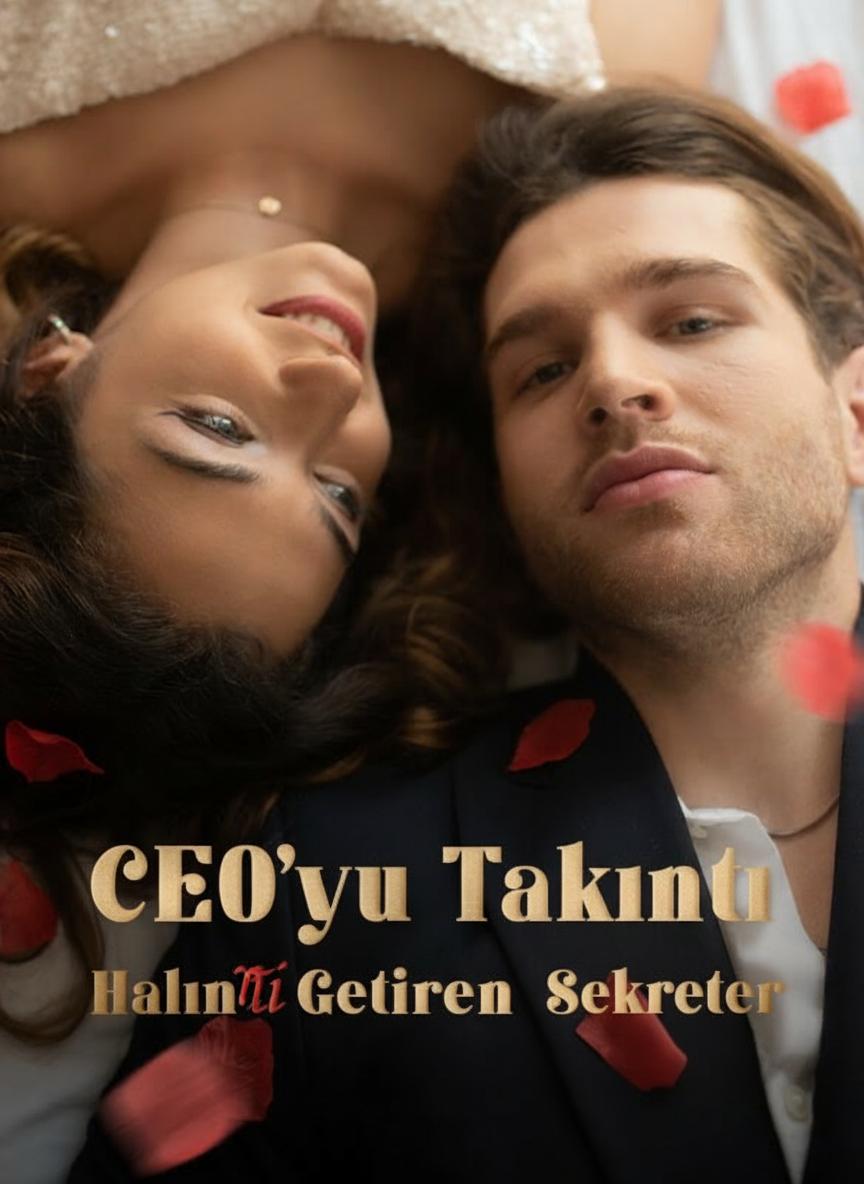 CEO'yu Takıntı Haline Getiren Sekreter