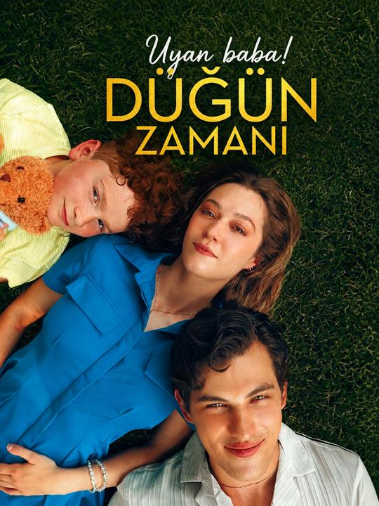 Uyan baba! düğün zamanı