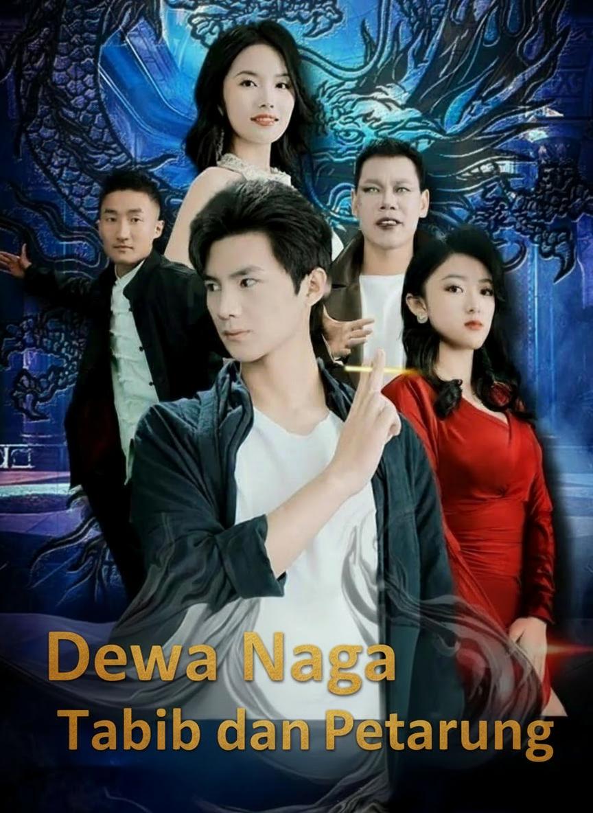 Dewa Naga Tabib dan Petarung