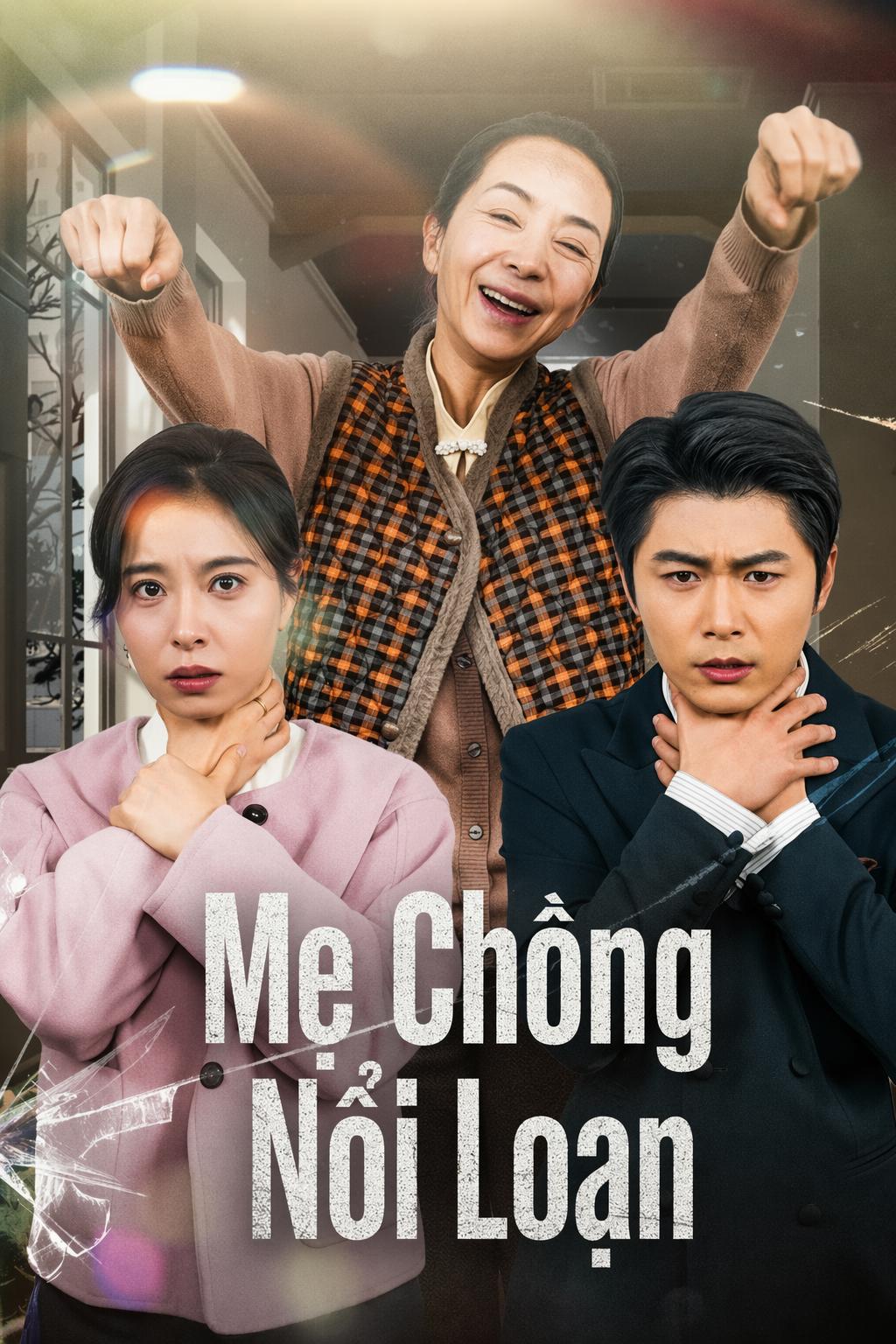 Mẹ Chồng Nổi Loạn