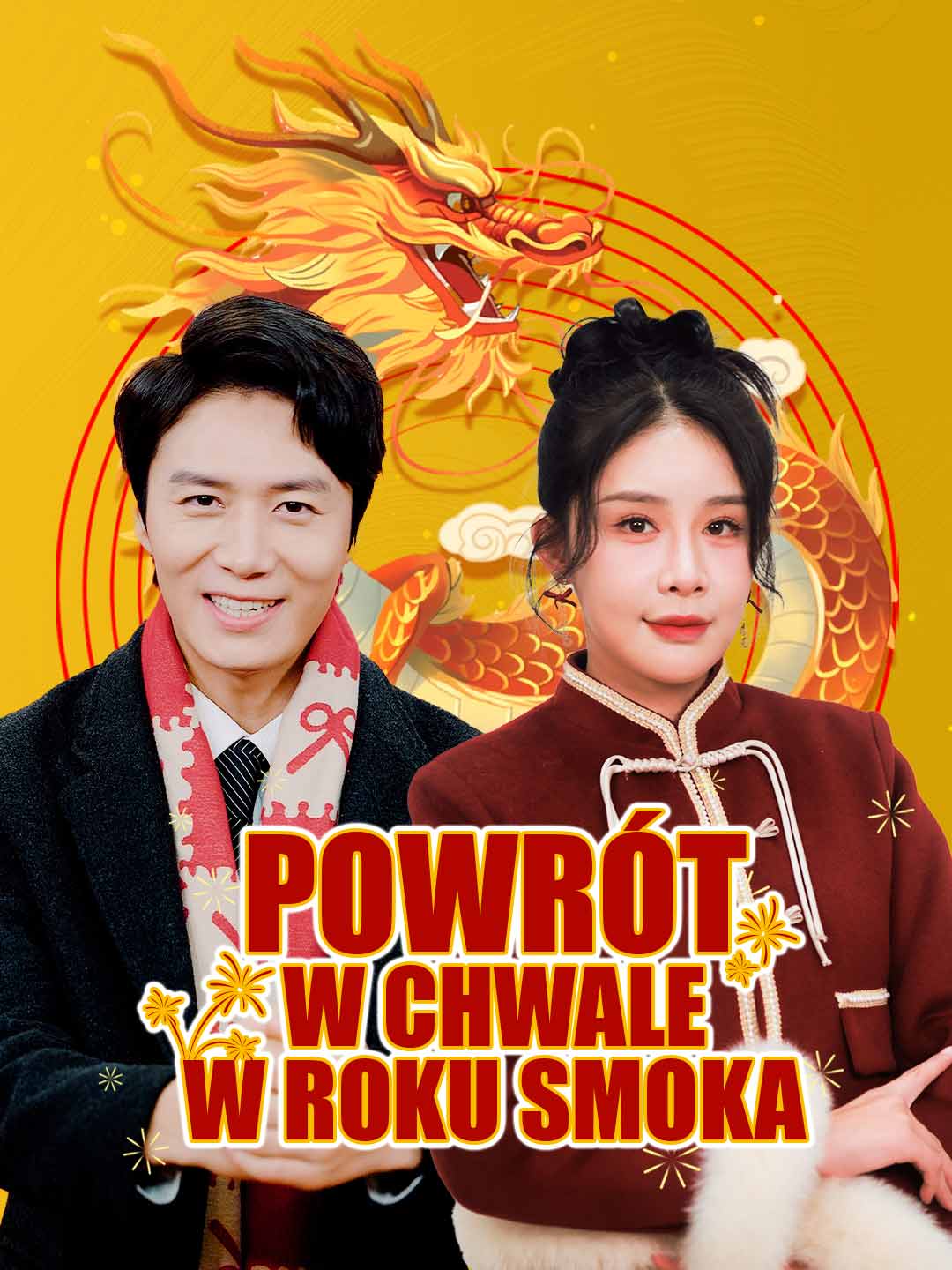 Powrót w chwale w Roku Smoka