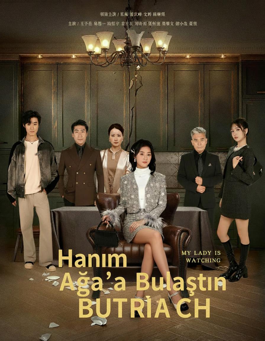 Hanım Ağa'ya Bulaştın