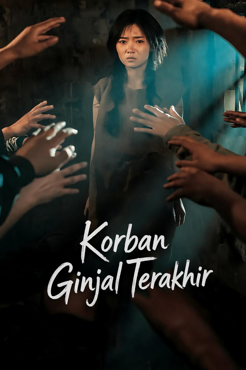 Korban Ginjal Terakhir