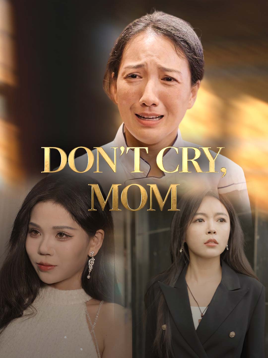 Don't Cry, Mom