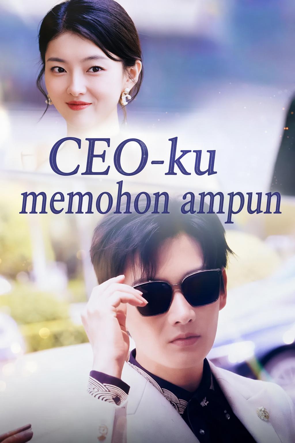 CEO-ku memohon ampun