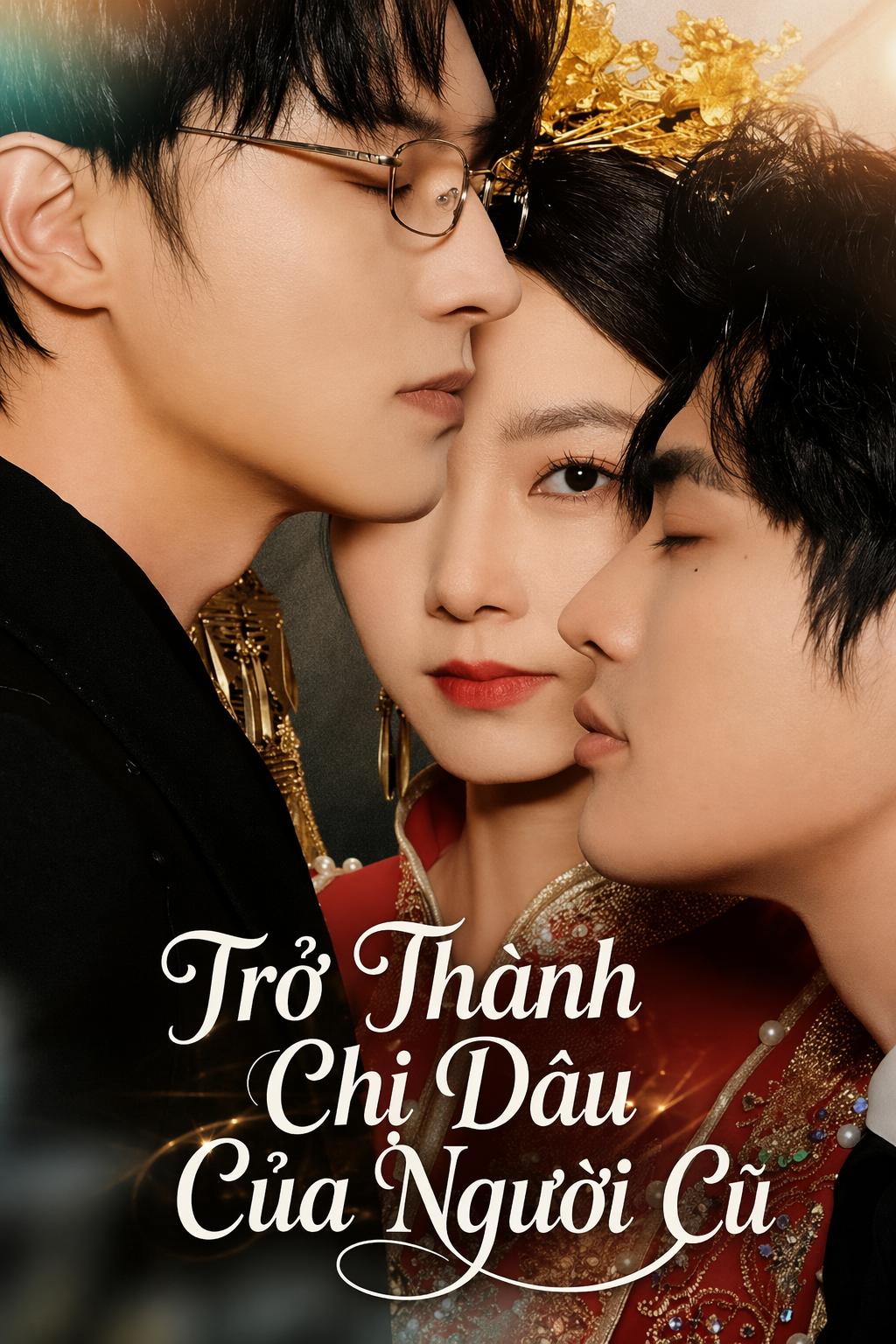 Trở Thành Chị Dâu Của Người Cũ