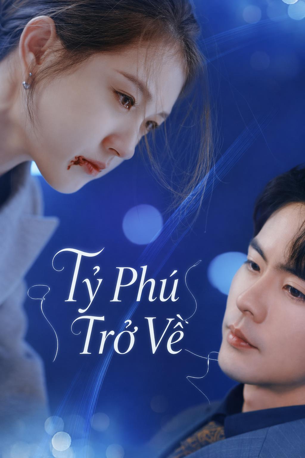 Tỷ Phú Trở Về