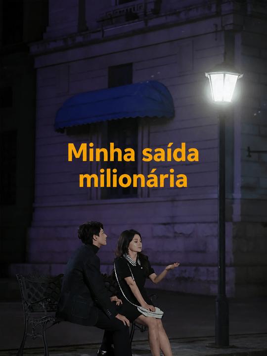 Minha Saída de Milhões