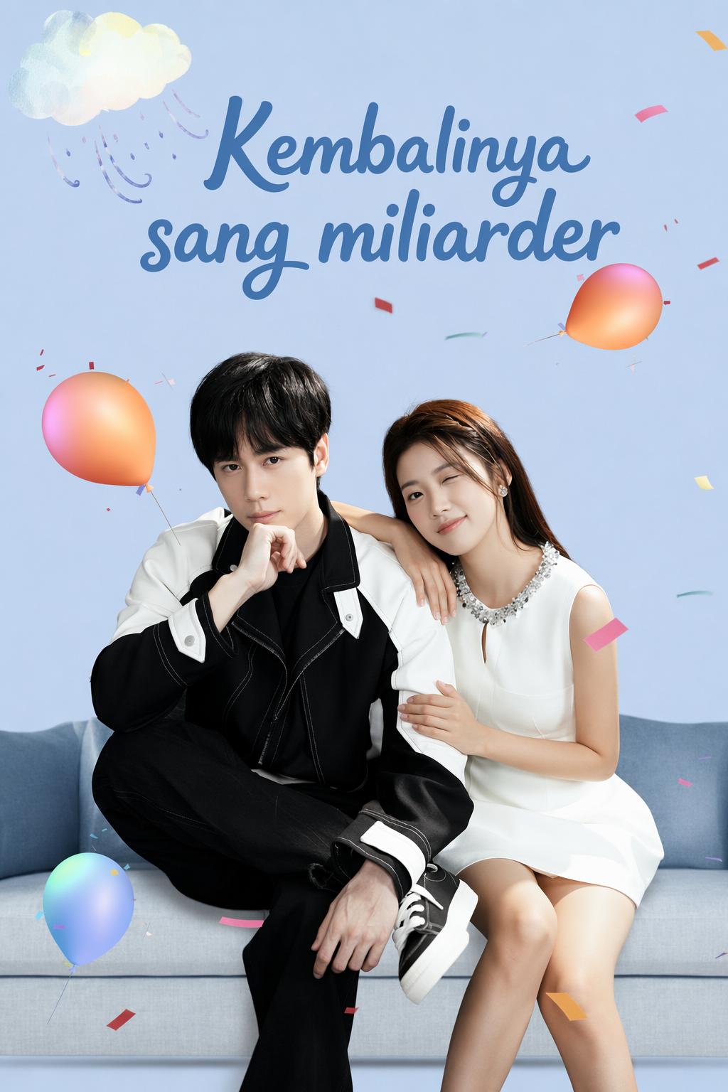 Kembalinya sang miliarder