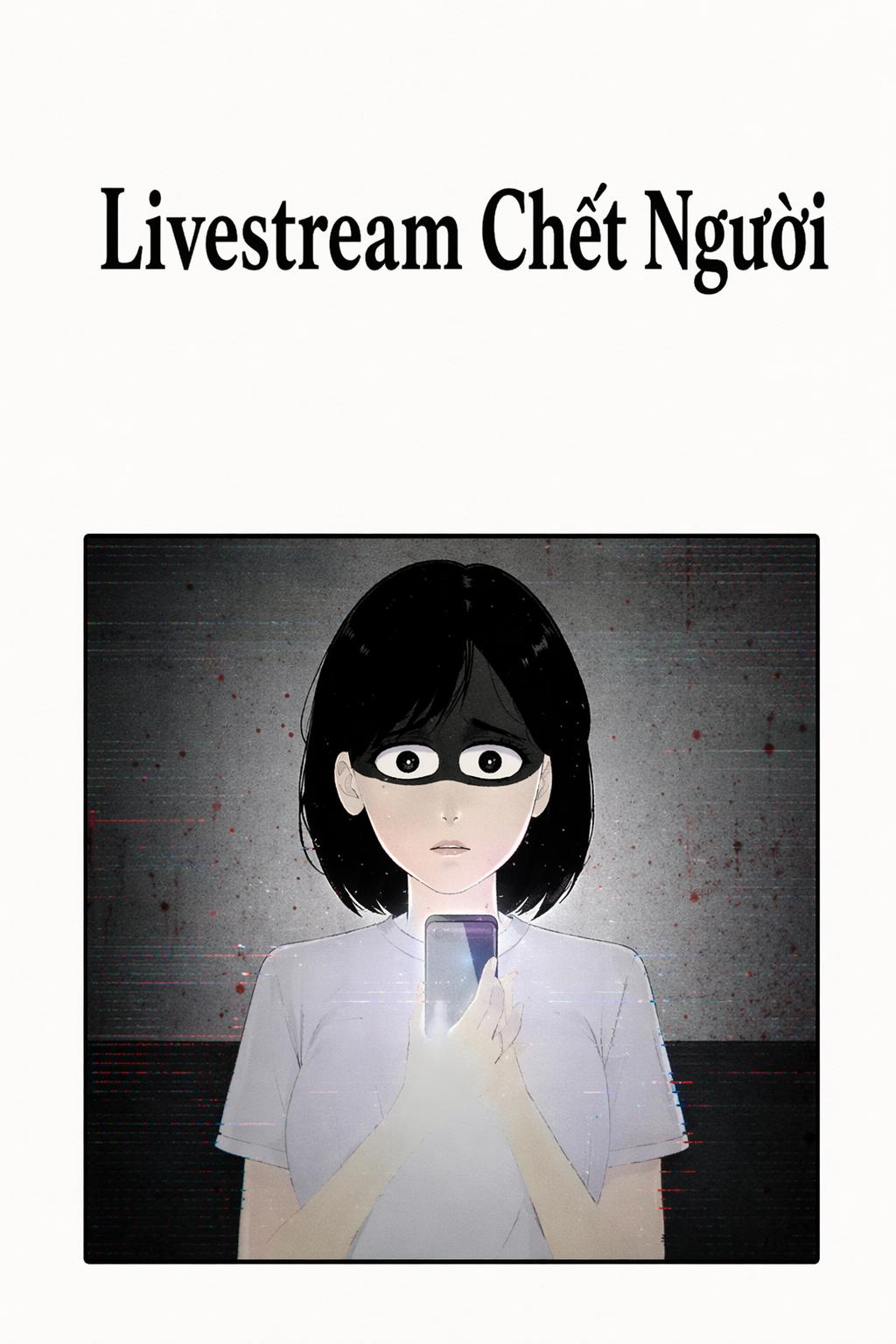 Livestream Chết Người
