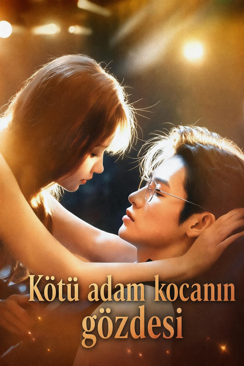 Kötü adam kocanın gözdesi