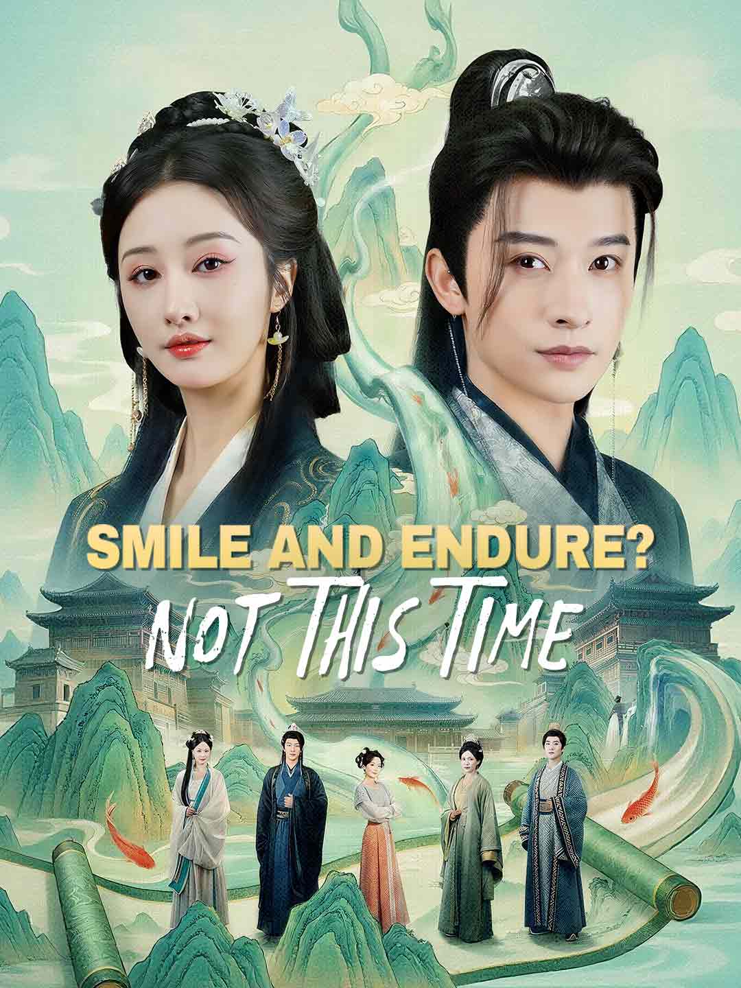 Smile and Endure? Not This Time