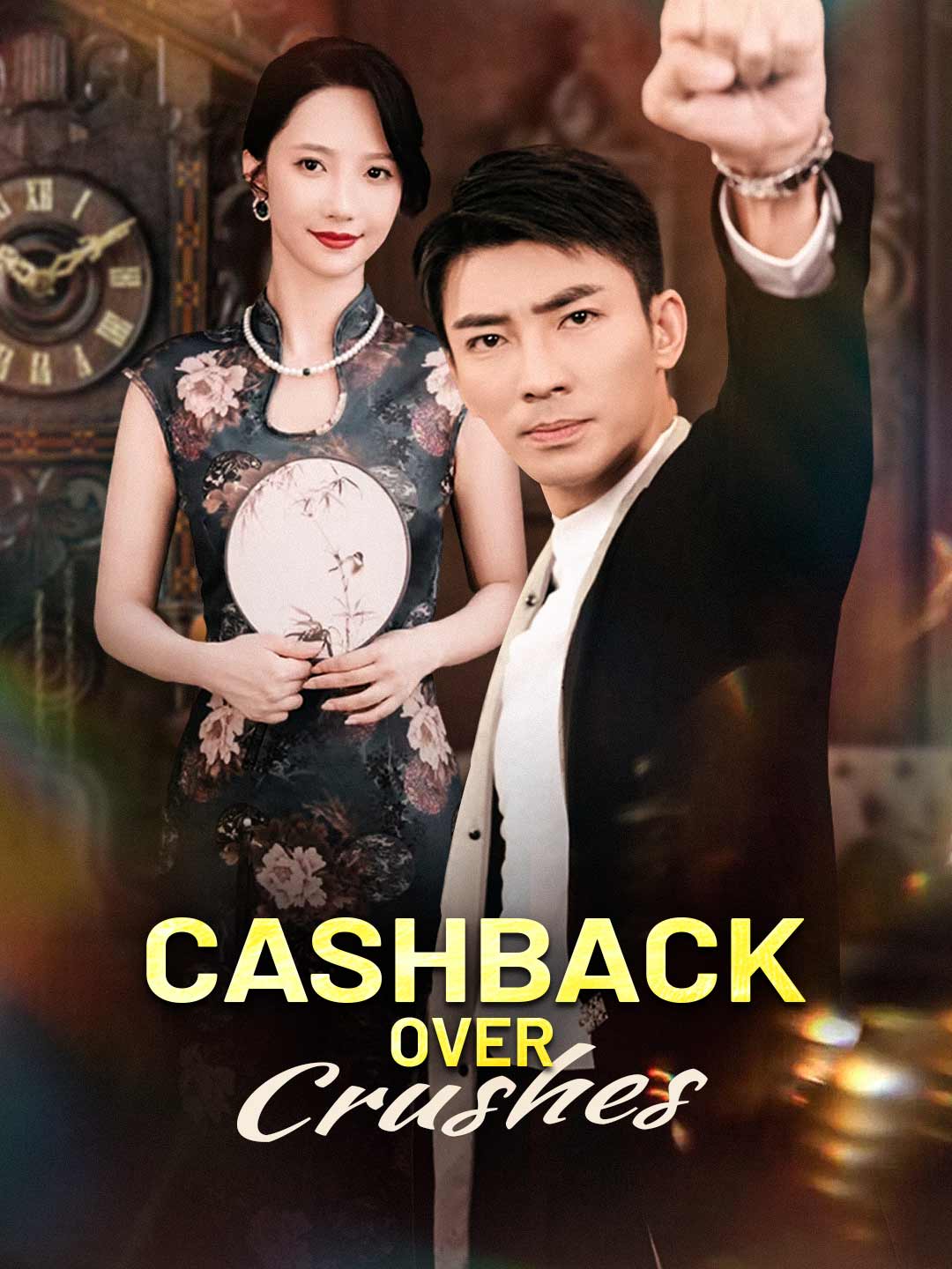 Cashback Over Crushes
