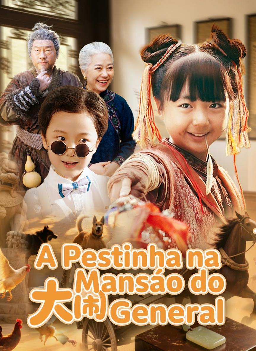 A Pestinha na Mansão do General