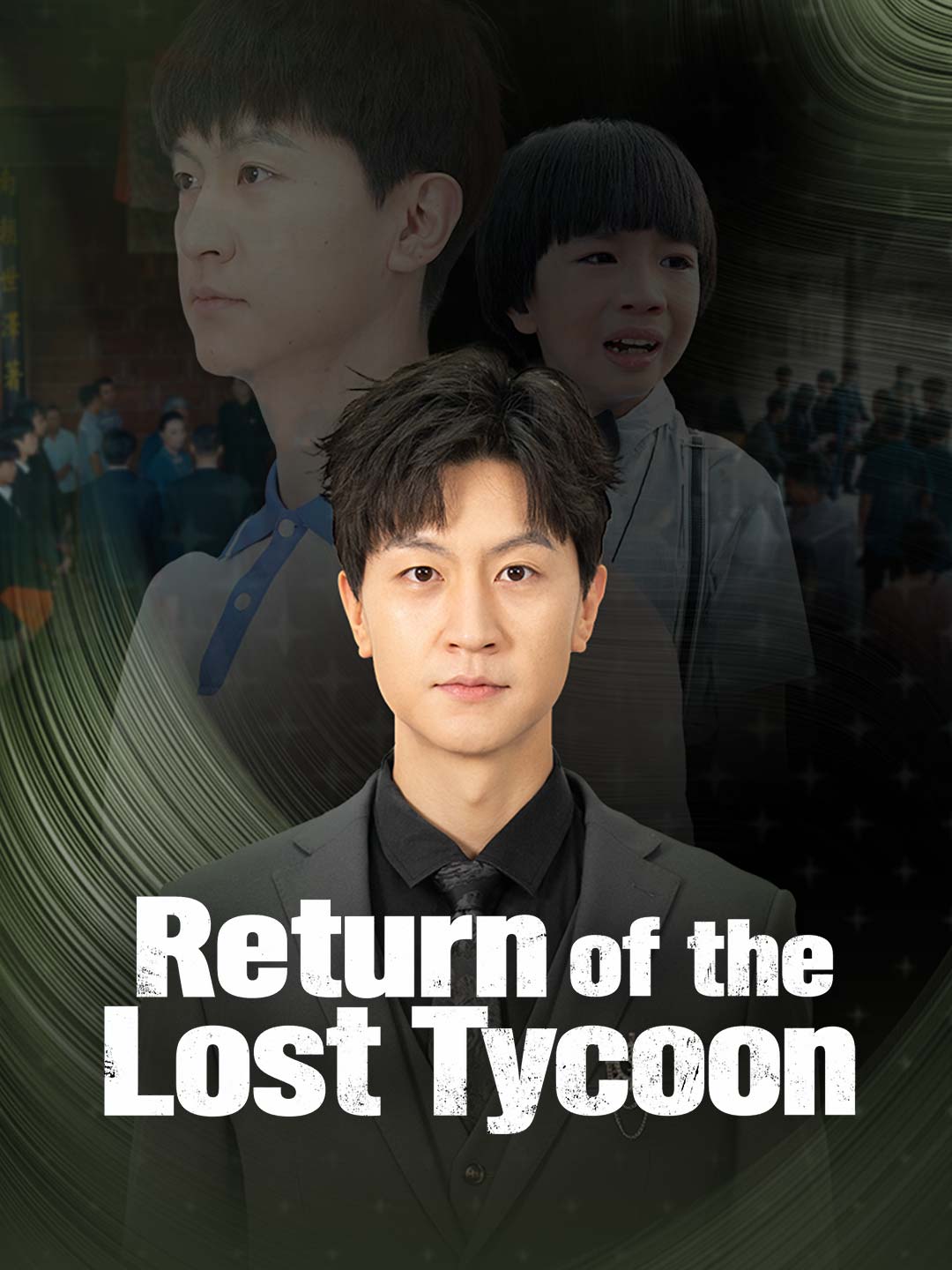Return of the Lost Tycoon
