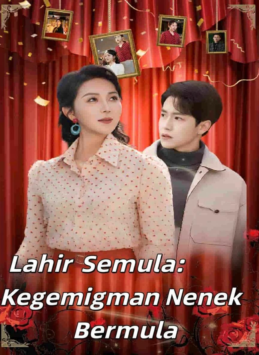 Lahir Semula: Kegemilangan Nenek Kembali Bermula