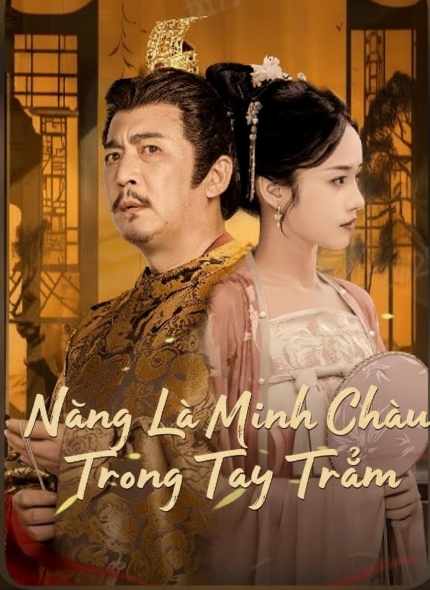 Nàng Là Minh Châu Trong Tay Trẫm