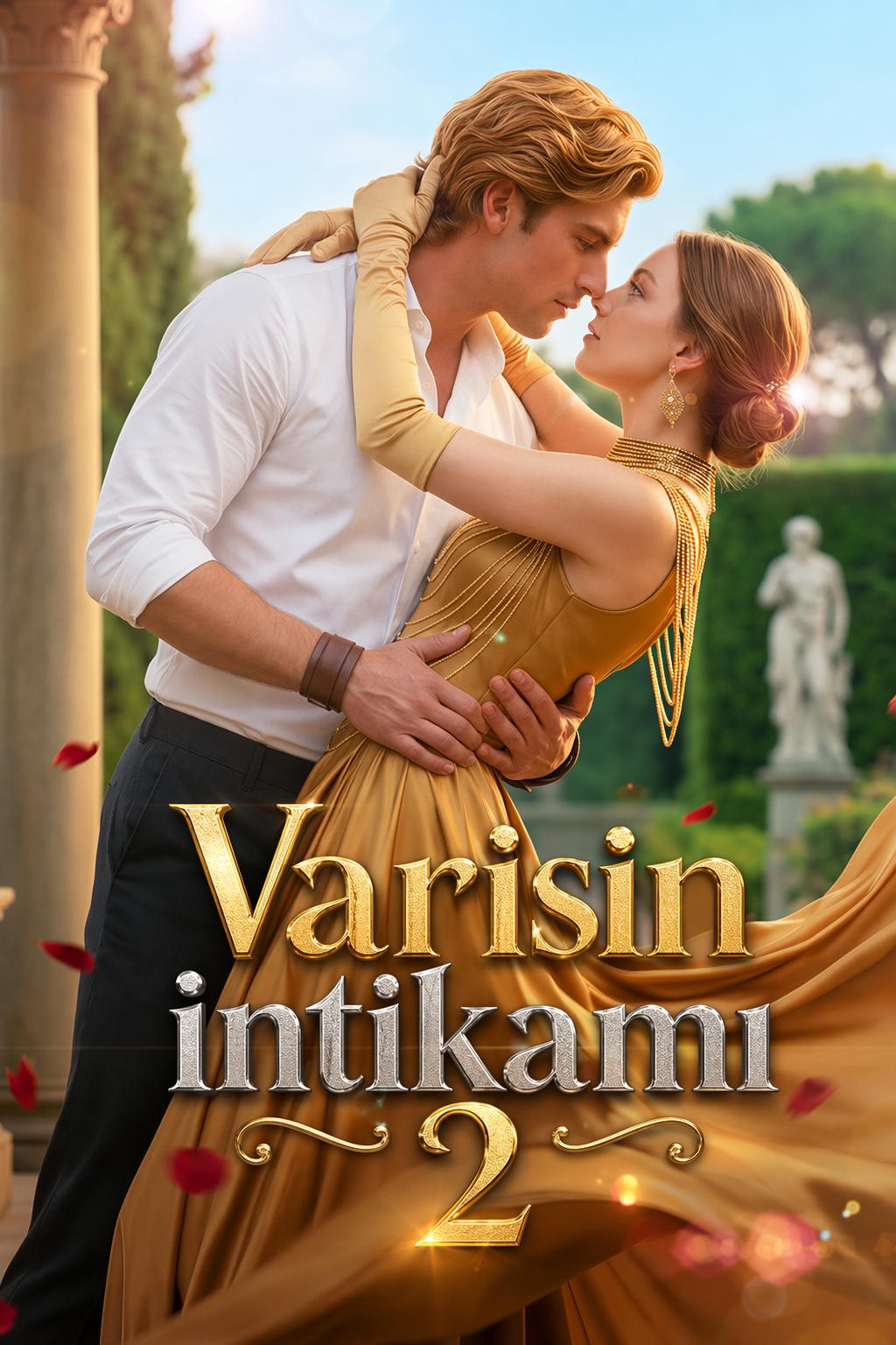 Varisin intikamı 2