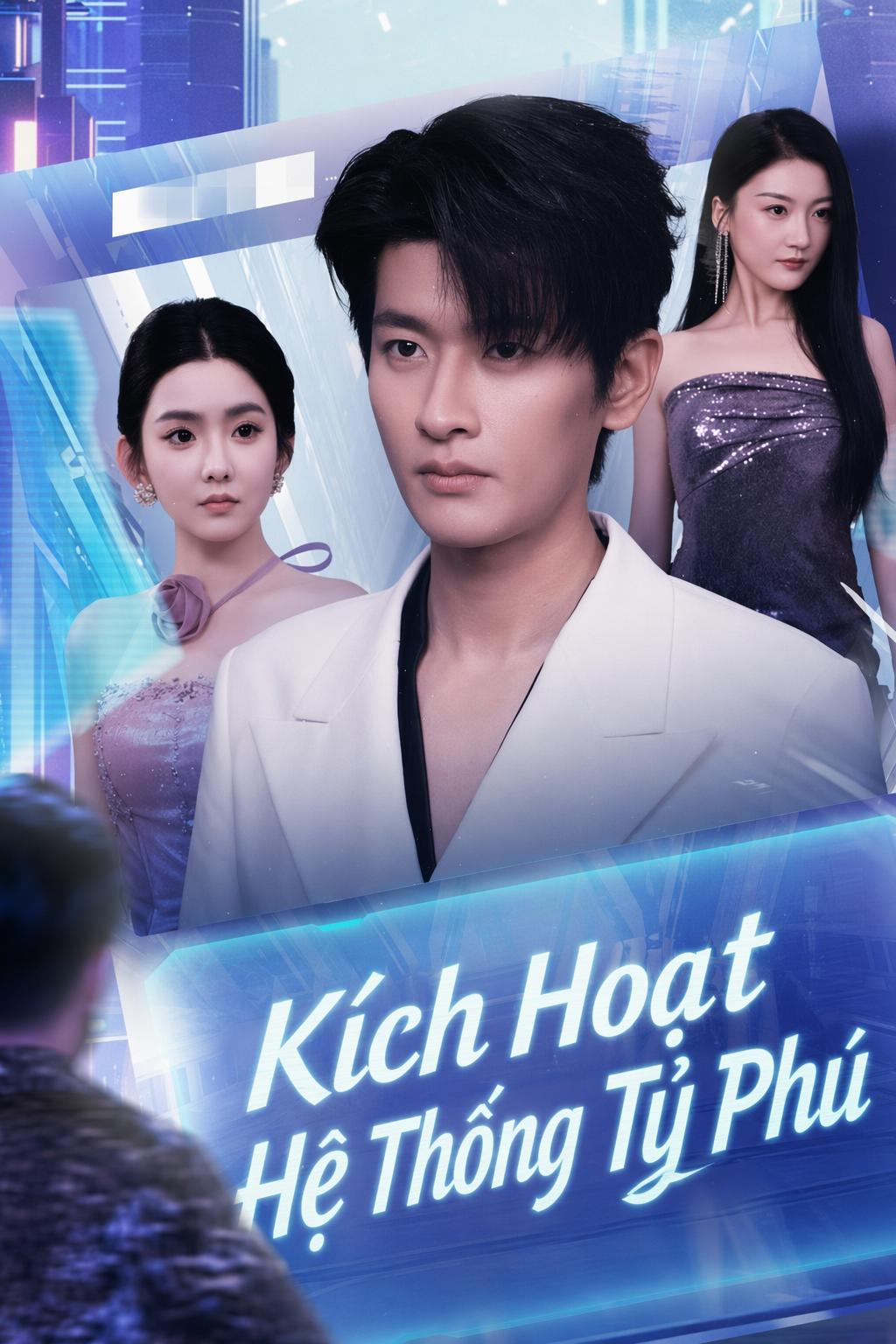 Kích Hoạt Hệ Thống Tỷ Phú