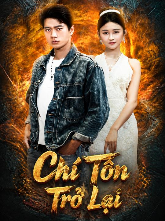 Chí Tôn Trở Lại