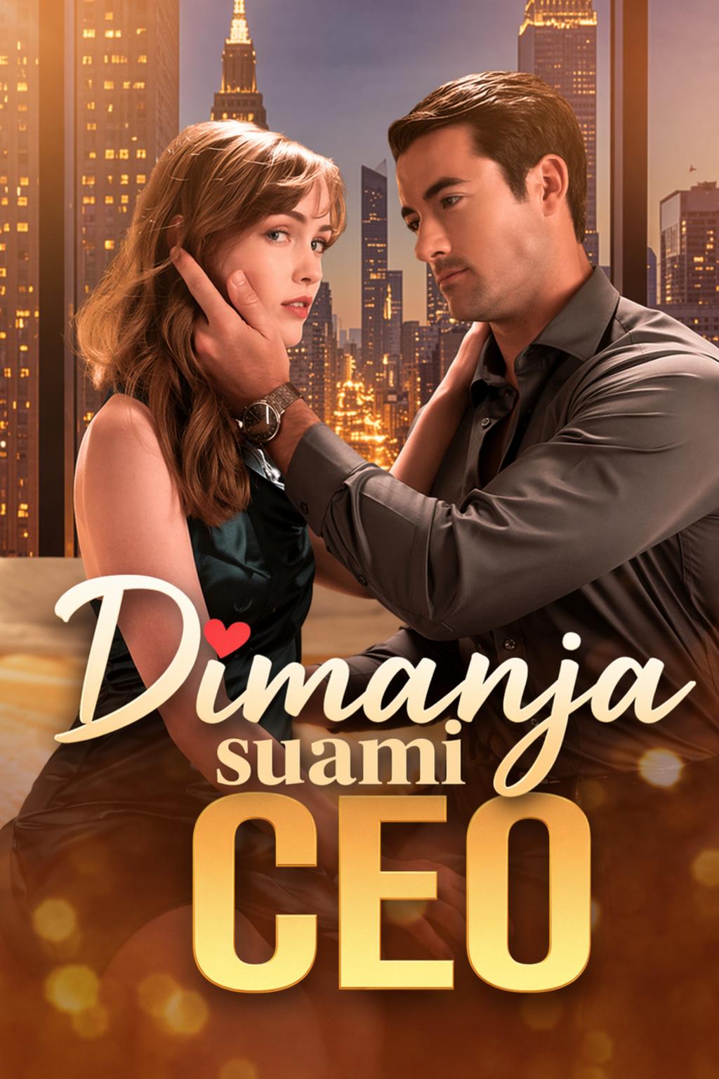Dimanja suami CEO