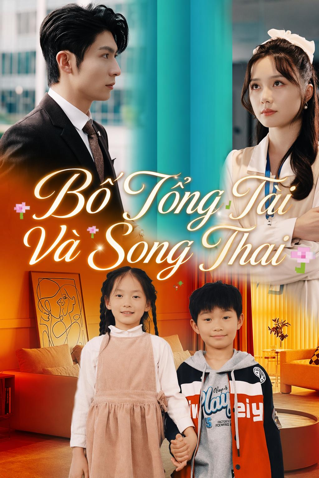 Bố Tổng Tài Và Song Thai