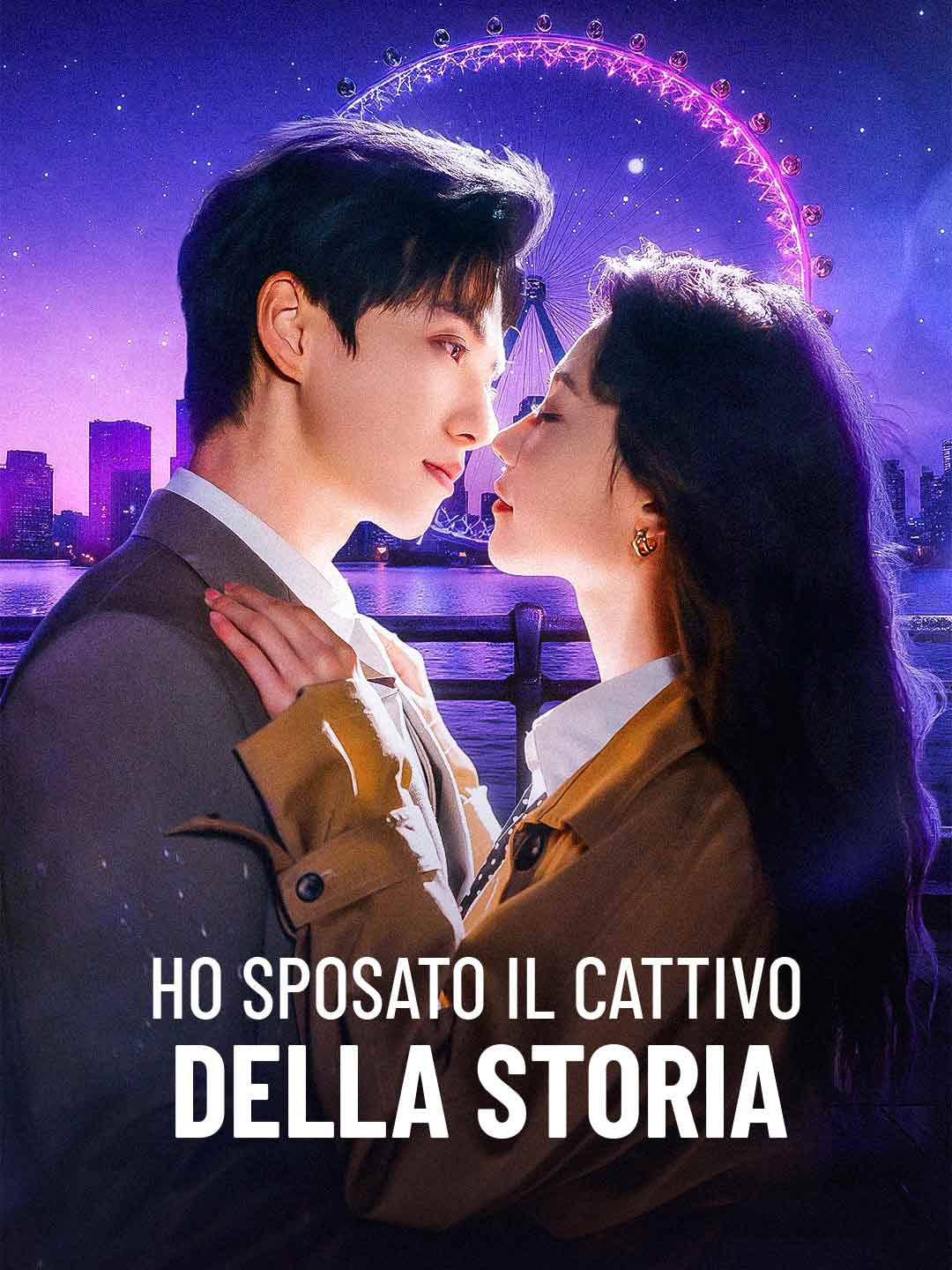 Ho sposato il cattivo della storia