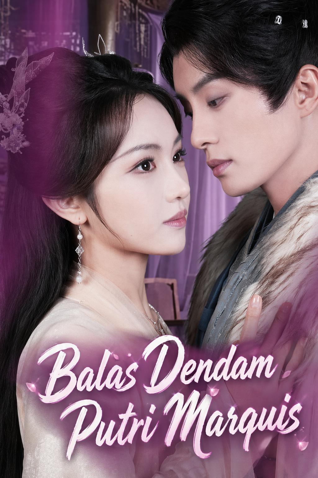 Balas Dendam Putri Marquis