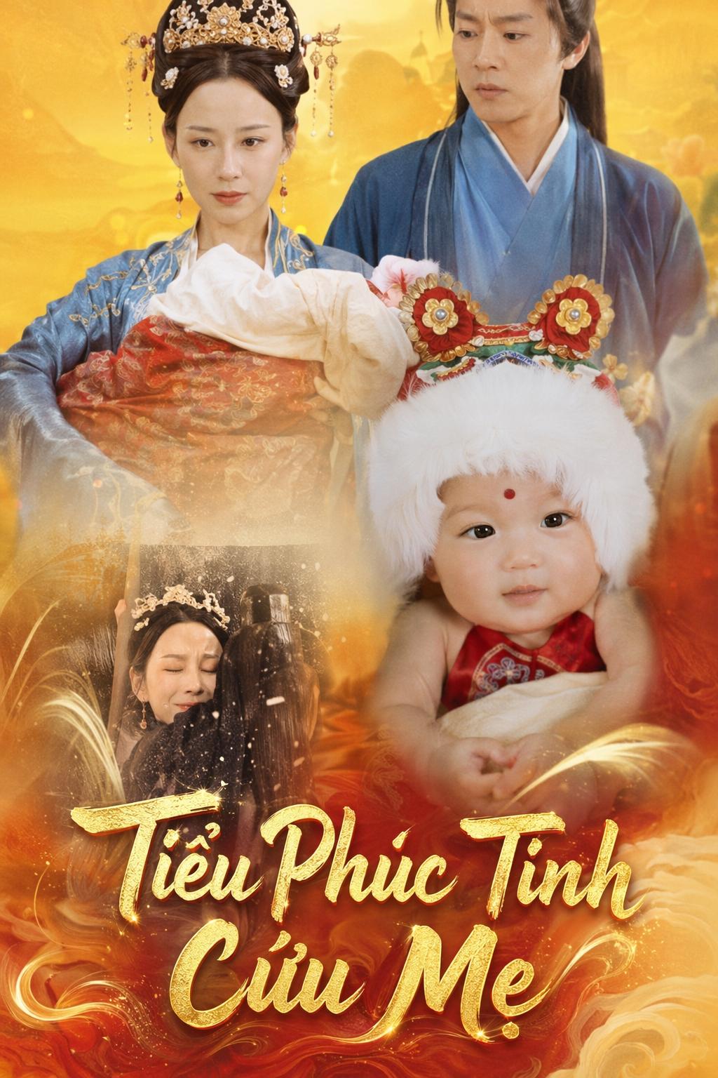 Tiểu Phúc Tinh Cứu Mẹ
