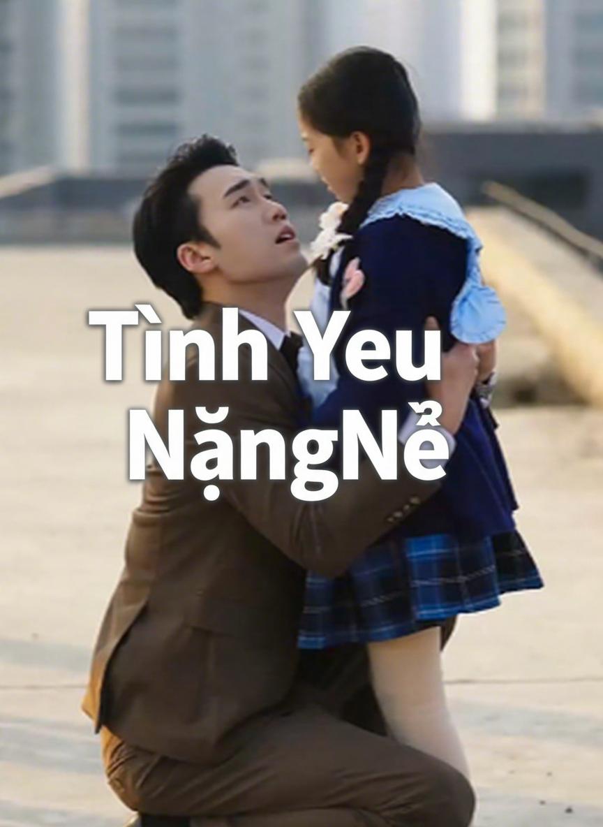 Tình Yêu Nặng Nề