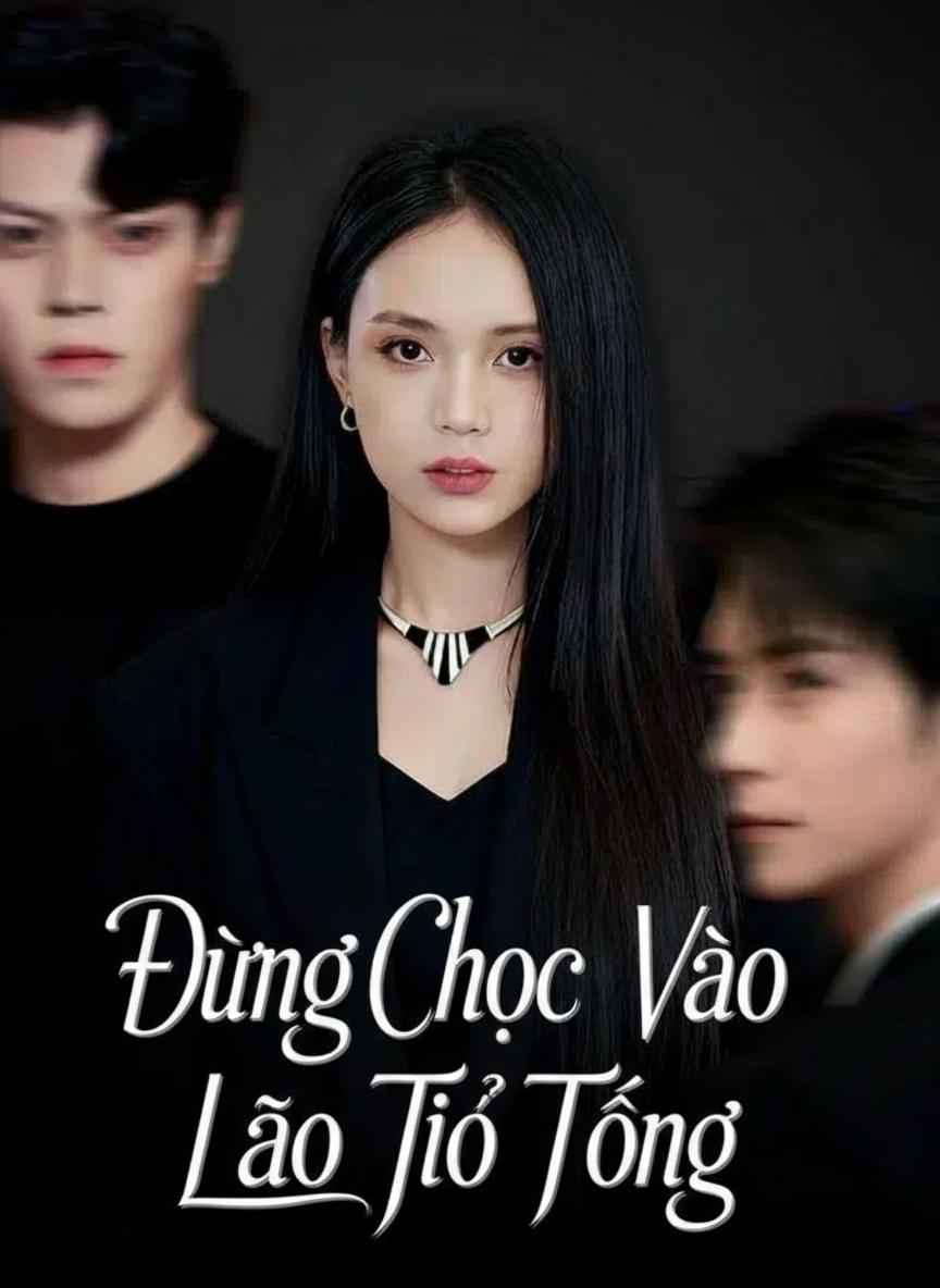 Đừng Chọc Vào Lão Tổ Tông