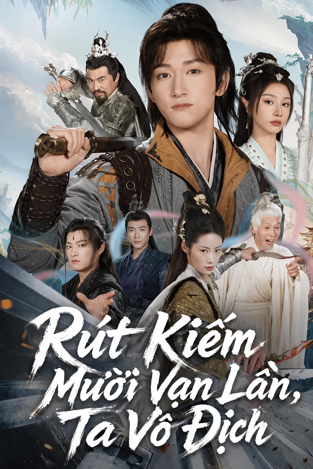 Rút Kiếm Mười Vạn Lần, Ta Vô Địch