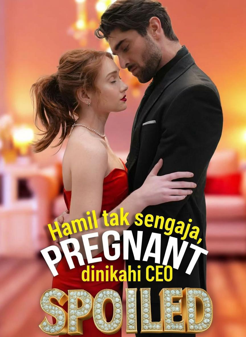 Hamil tak sengaja, dinikahi CEO