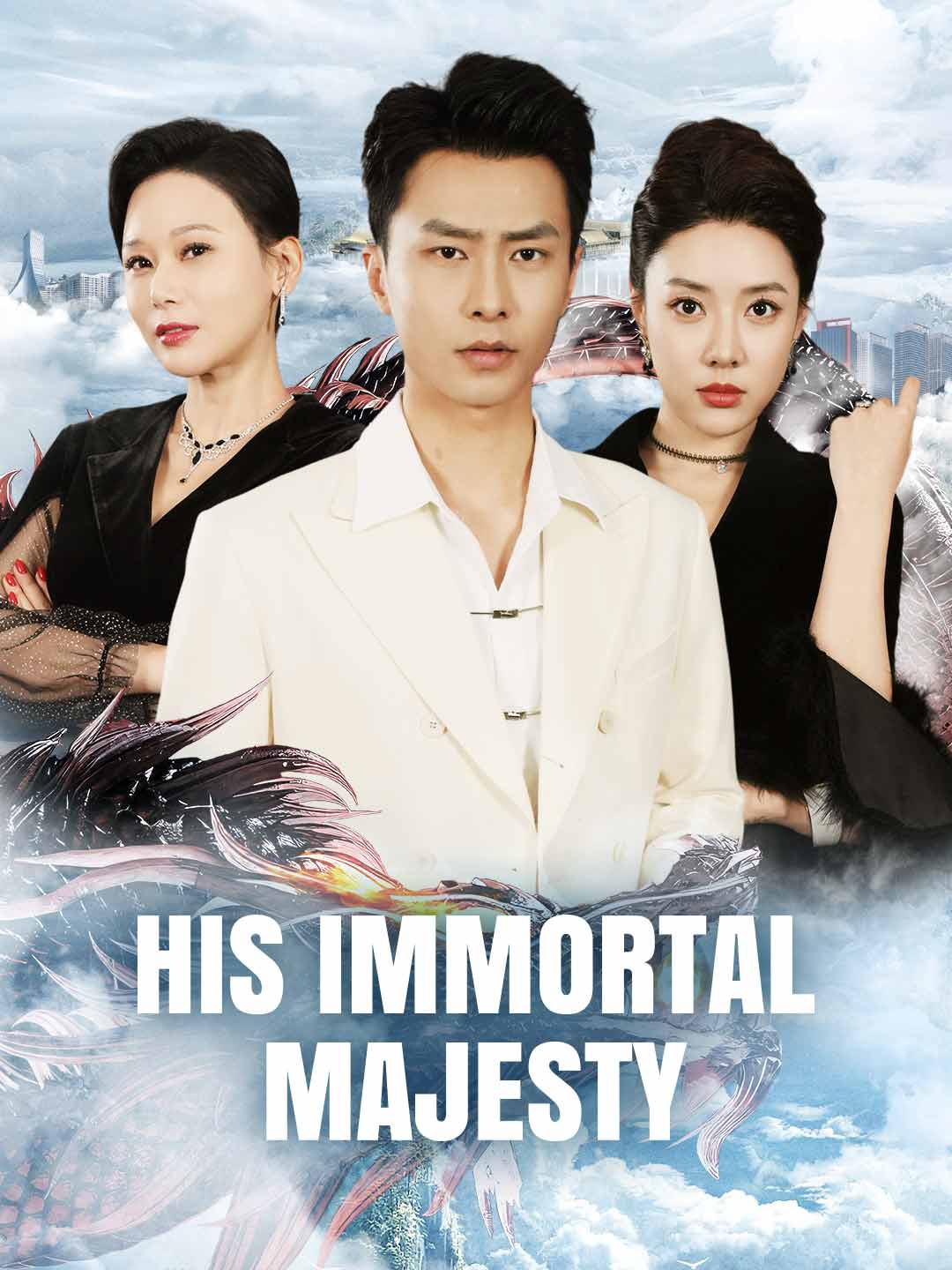 His Immortal Majesty