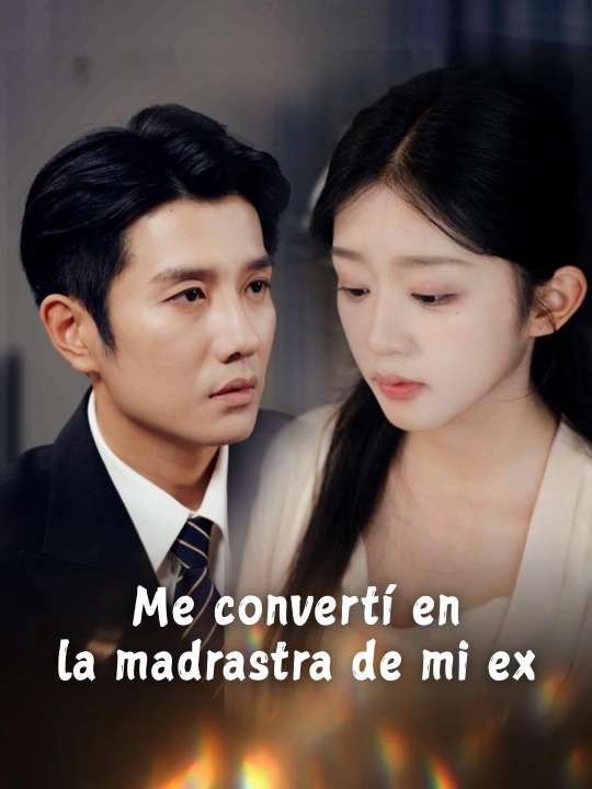 Me convertí en la madrastra de mi ex