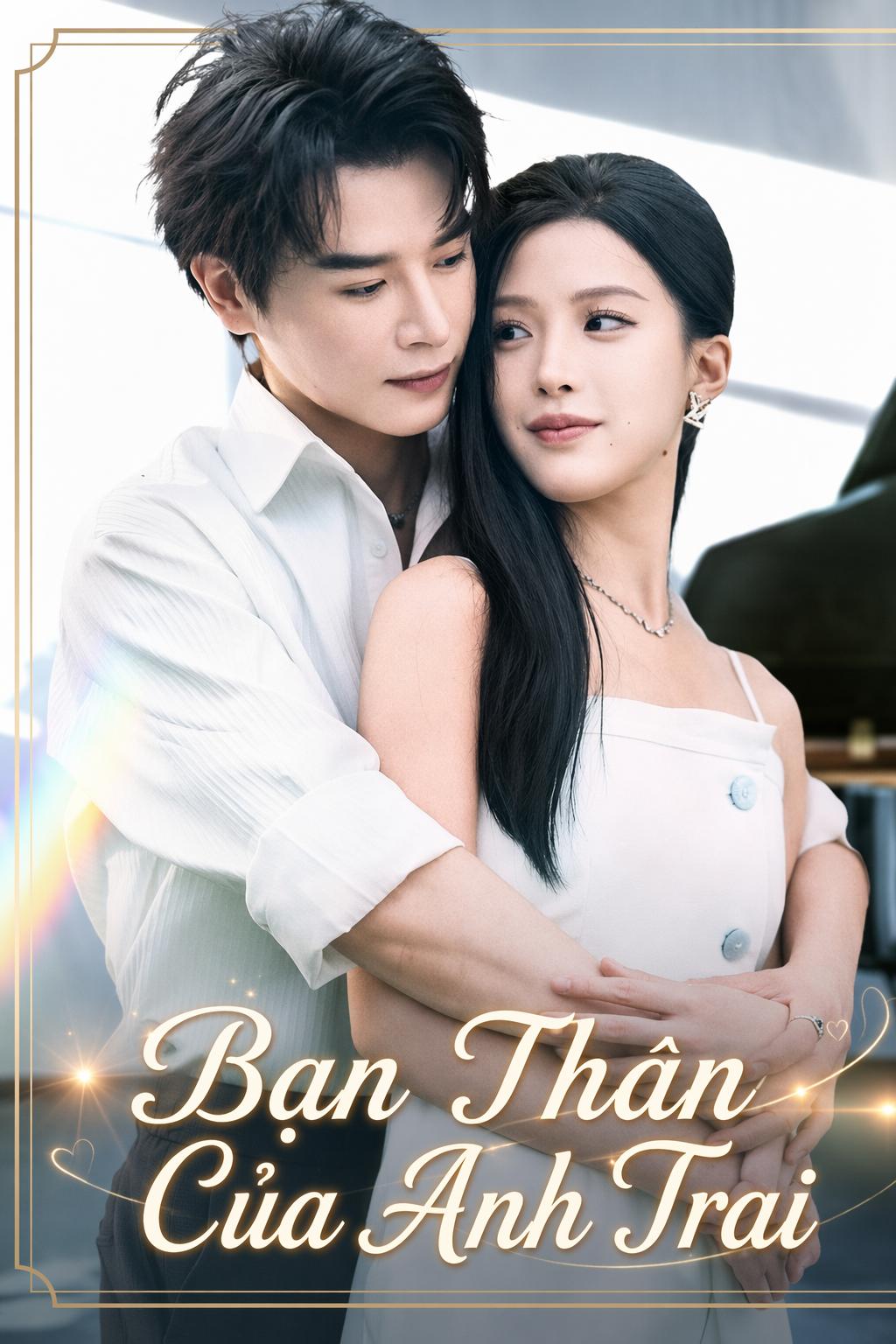 Bạn Thân Của Anh Trai
